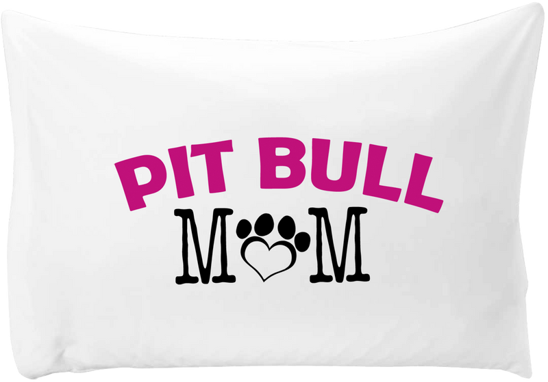 Pit Bull Mom - pillow case - Dogs Make Me Happy - 1