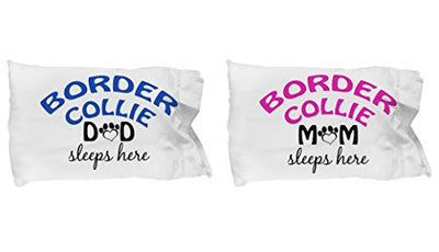 Border Collie Mom and Dad Pillow Cases