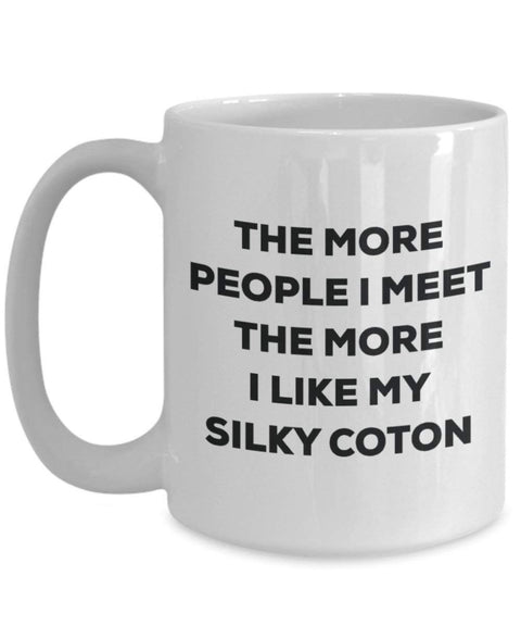 The more people i meet the more i Like My Silky Coton mug – Funny Coffee Cup – Christmas Dog Lover cute GAG regalo idea 11oz Infradito colorati estivi, con finte perline