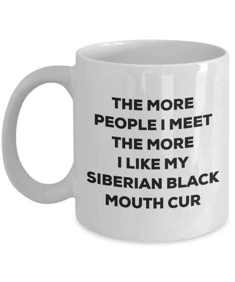 The more people i meet the more i Like My Siberian nero bocca Cur mug – Funny Coffee Cup – Christmas Dog Lover cute GAG regalo idea 15oz Infradito colorati estivi, con finte perline