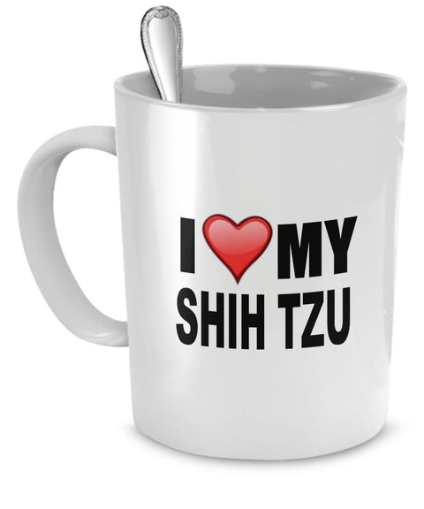 Shih Tzu Mug – I Love My Shih Tzu – Shih Tzu Lover Gifts – 11 Oz Ceramic Coffee Mug by dogsmakemehappy