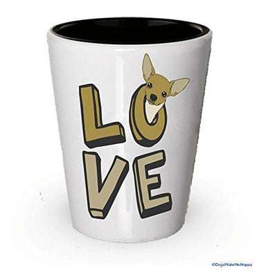 Chihuahua Love Shot Glass - Chihuahua Lover gift Idea