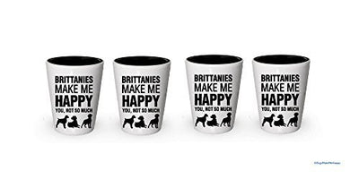 Brittanies Make Me Happy Shot Glass- Brittanies Gifts