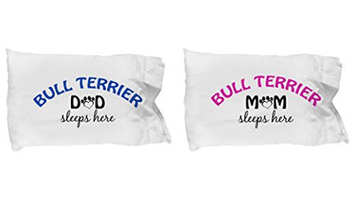 Bull Terrier Mom and Dad Pillow Cases