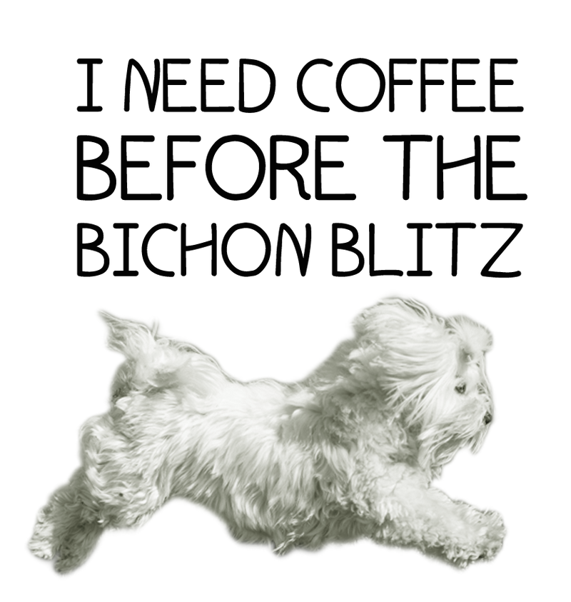 I need coffee before the Bichon Blitz mug - Dogs Make Me Happy - 2