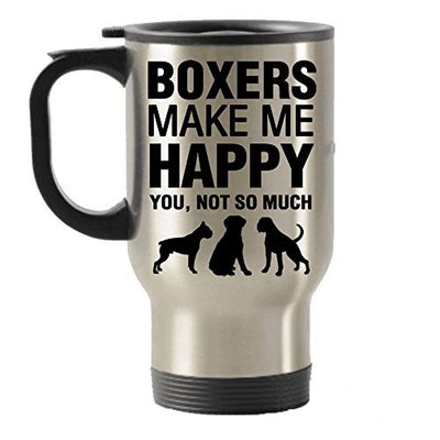 Boxers Make Me Happy