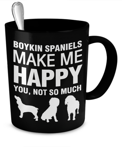 Boykin Spaniels Make Me Happy - Dogs Make Me Happy - 2