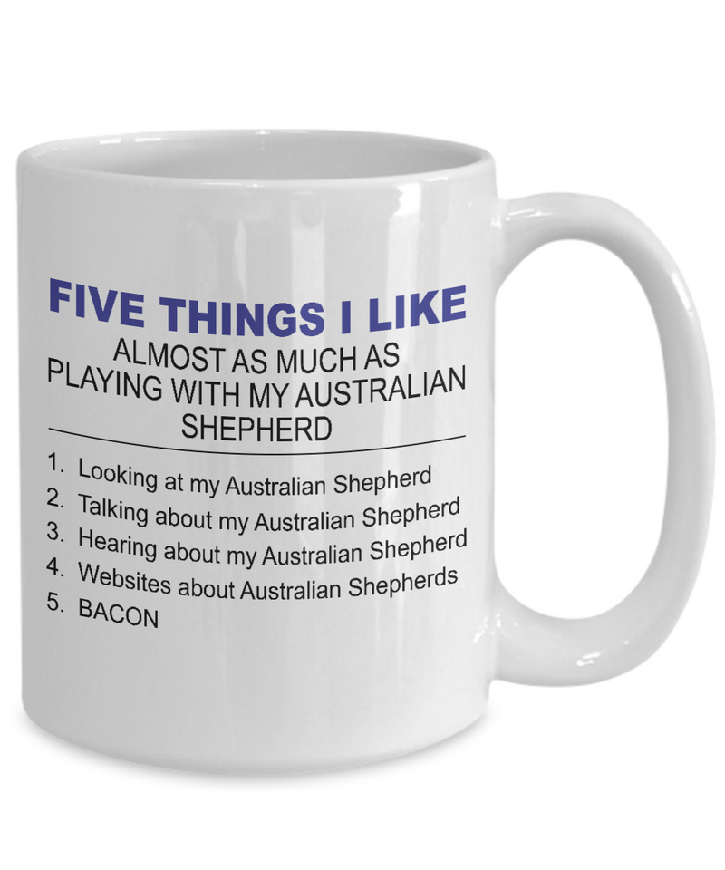 Five Thing I Like About My Australian Shepherd - Dogs Make Me Happy - 4
