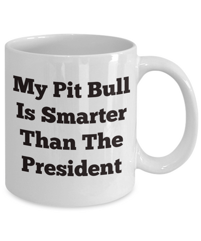 My pit bull is smarter than the president
