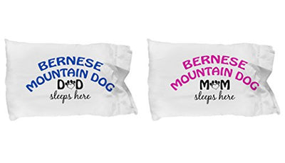 Bernese Mountain Dog Mom and Dad Pillow Cases