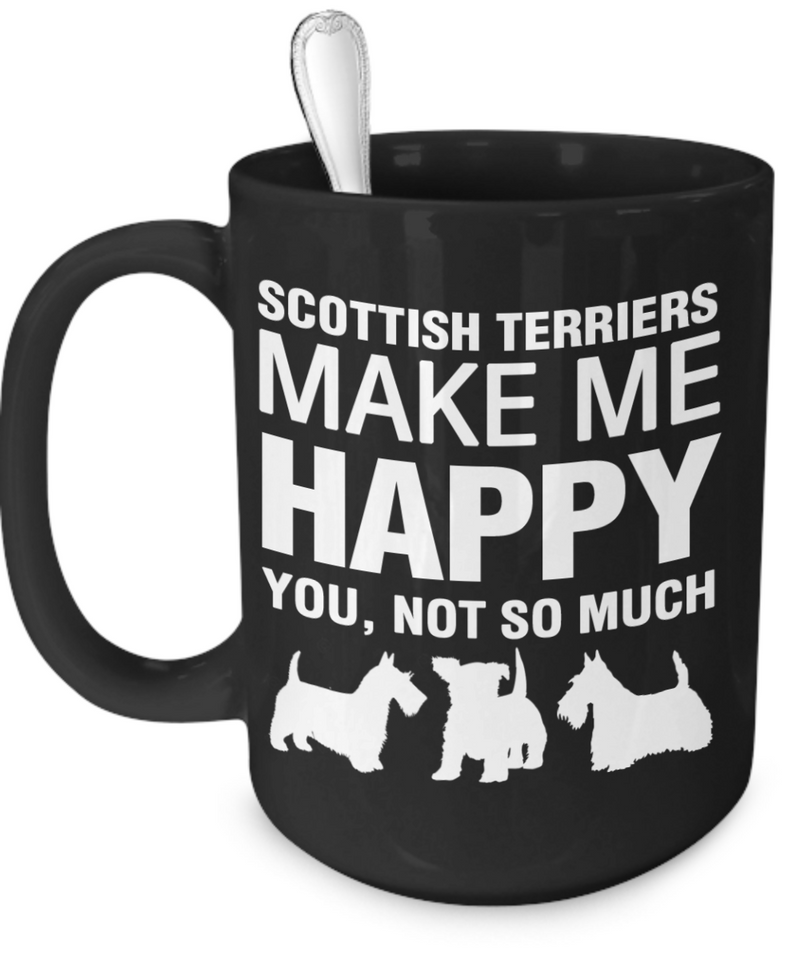 Scottish Terriers Make Me Happy