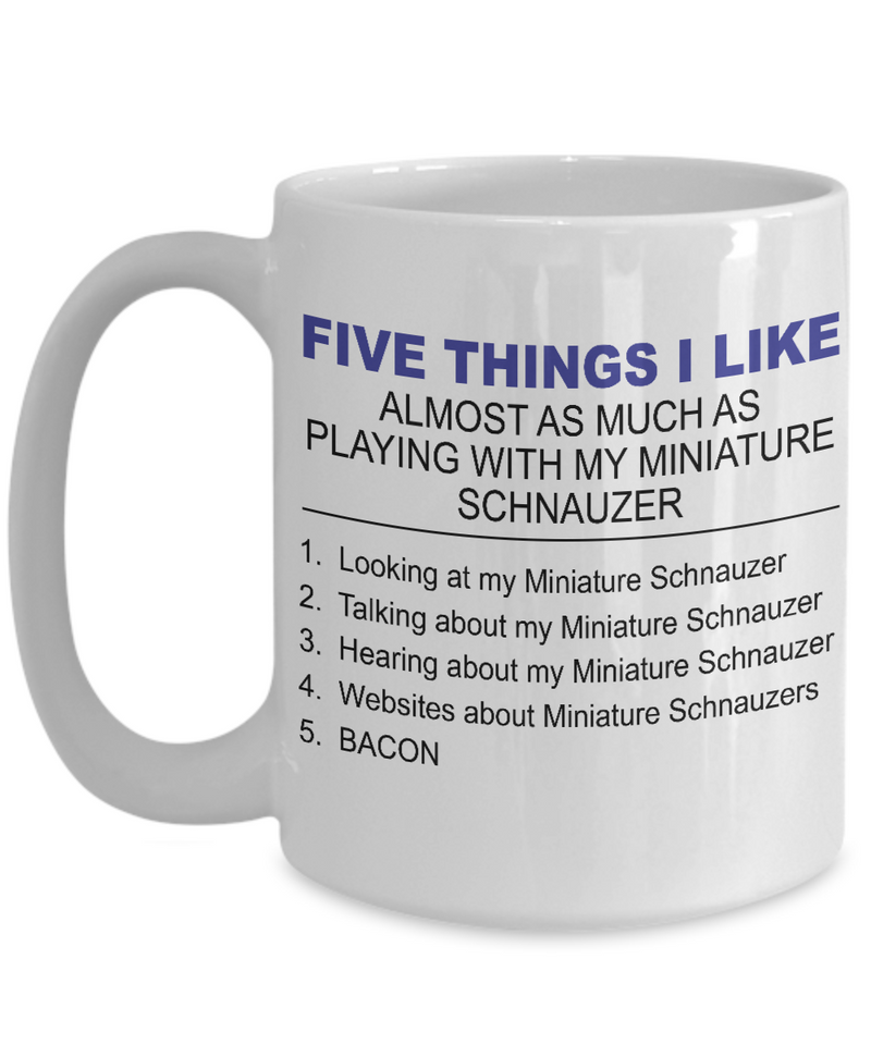 Five Thing I Like About My Miniature Schnauzer - Dogs Make Me Happy - 3