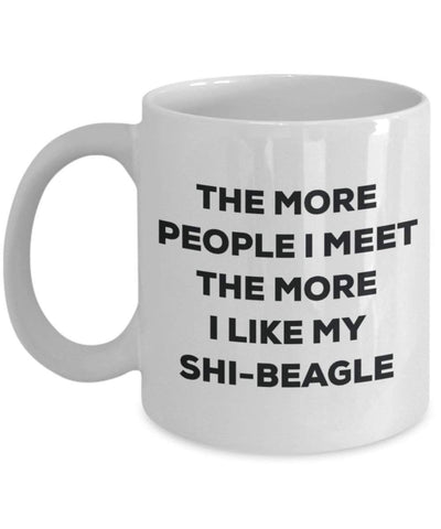 The more people I meet the more I like my Shi-beagle Mug