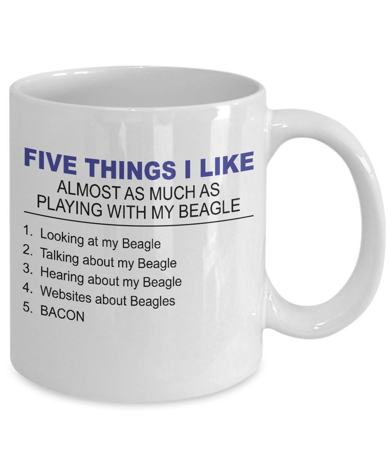 DogsMakeMeHappy Beagle Mug - Five Thing I Like About My Beagle -Beagle Lover Gifts