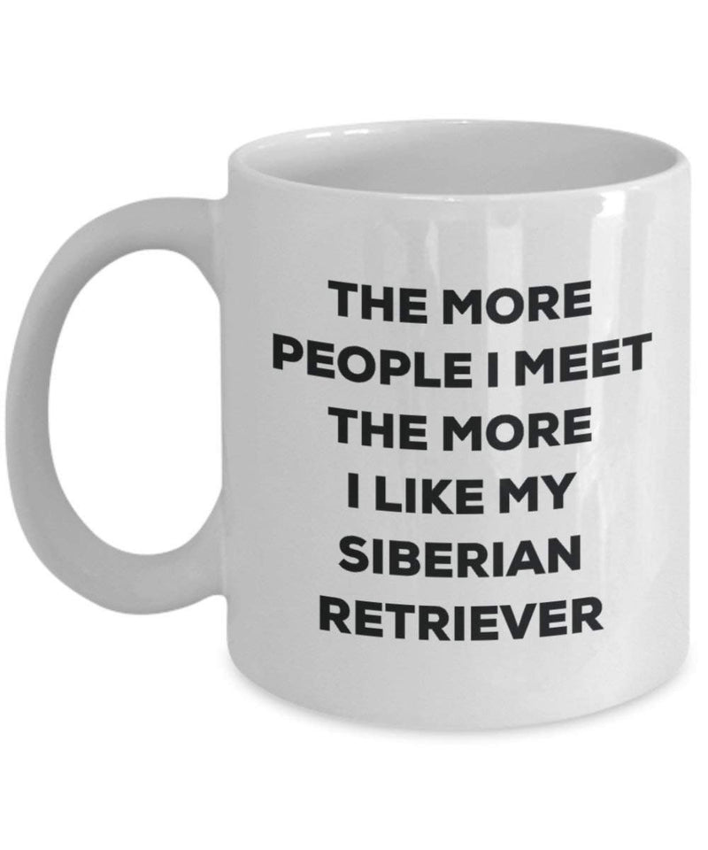 The more people i meet the more i Like My Siberian Retriever mug – Funny Coffee Cup – Christmas Dog Lover cute GAG regalo idea 11oz Infradito colorati estivi, con finte perline