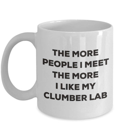 The more people I meet the more I like my Clumber Lab Mug
