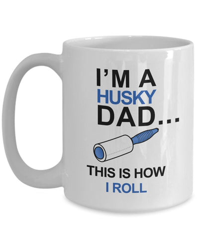 Husky Coffee Mug - I'm a Husky Mom - This is How I Roll - Husky Mom Mug - Gift for Husky Mom - Husky Gifts (11oz, Husky Mom)