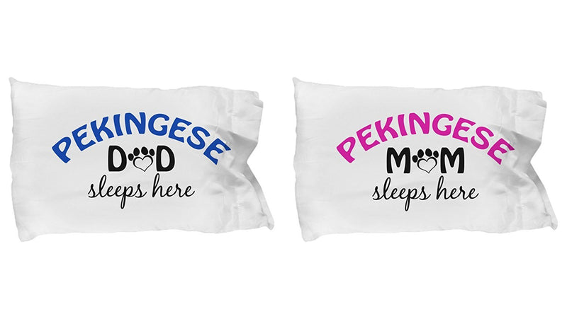 DogsMakeMeHappy Pekingese Mom and Dad Pillowcases (Couple)