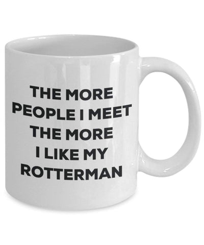 The more people I meet the more I like my Rotterman Mug
