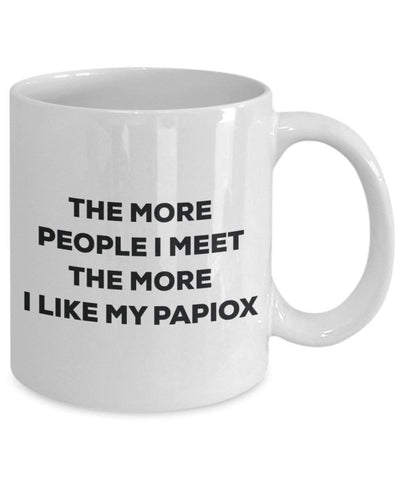 The more people I meet the more I like my Papiox Mug