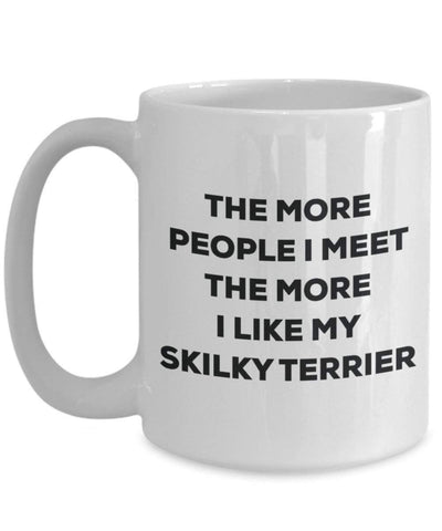 The more people i meet the more i Like My Skilky terrier mug – Funny Coffee Cup – Christmas Dog Lover cute GAG regalo idea 15oz Infradito colorati estivi, con finte perline