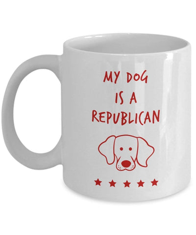 My Dog Is A Republican Mug - Funny Tea Hot Cocoa Coffee Cup - Novelty Birthday Christmas Anniversary Gag Gifts Idea