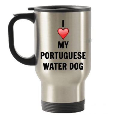 I Love My Portuguese Water Dog Stainless Steel Travel Insulated Tumblers Mug