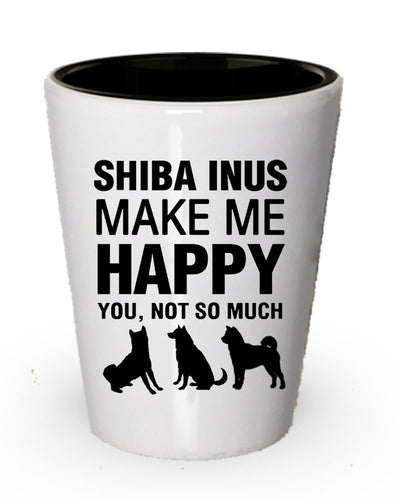 Shiba Inus Make Me Happy Verre Shot – Le Chien amoureux cadeaux Idée