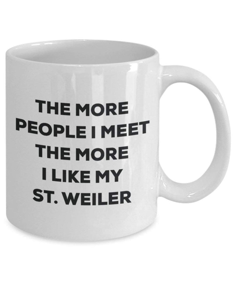 The more people i meet the more i Like My St. Weiler mug – Funny Coffee Cup – Christmas Dog Lover cute GAG regalo idea 11oz Infradito colorati estivi, con finte perline