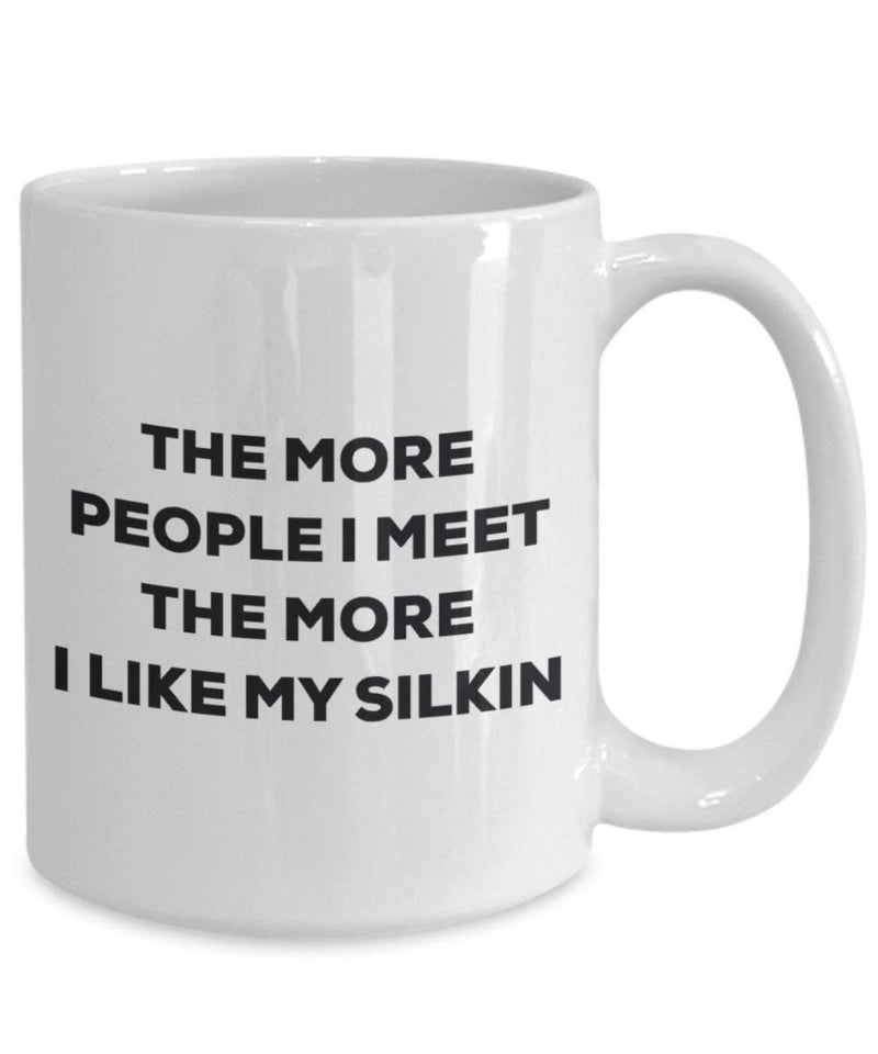 The more people i meet the more i Like My Silkin mug – Funny Coffee Cup – Christmas Dog Lover cute GAG regalo idea 15oz Infradito colorati estivi, con finte perline