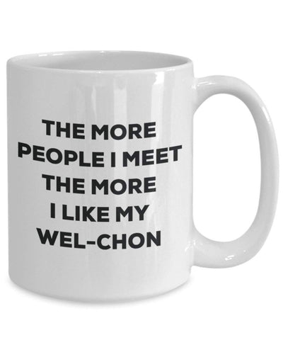 The more people i meet the more i Like My wel-chon mug – Funny Coffee Cup – Christmas Dog Lover cute GAG regalo idea 15oz Infradito colorati estivi, con finte perline