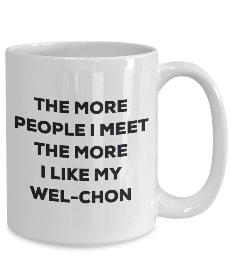The more people i meet the more i Like My wel-chon mug – Funny Coffee Cup – Christmas Dog Lover cute GAG regalo idea 15oz Infradito colorati estivi, con finte perline