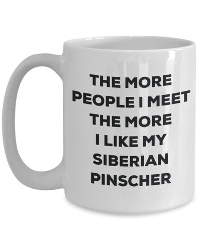 The more people i meet the more i Like My Siberian Pinscher mug – Funny Coffee Cup – Christmas Dog Lover cute GAG regalo idea 11oz Infradito colorati estivi, con finte perline