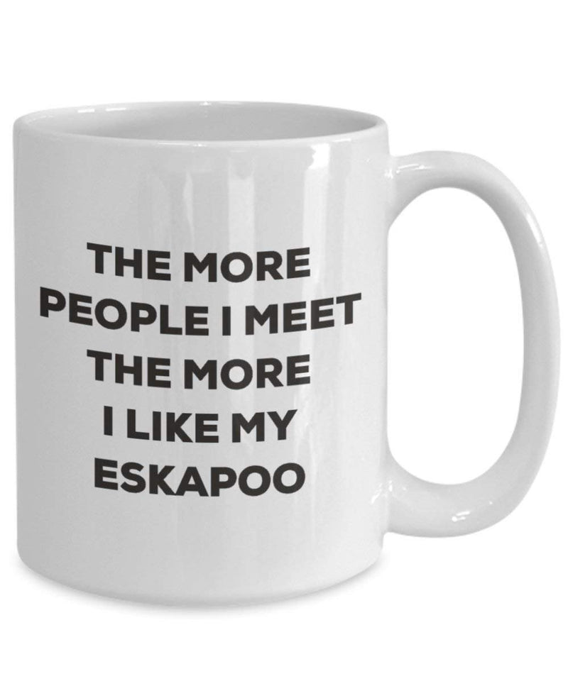 The more people I meet the more I like my Eskapoo Mug