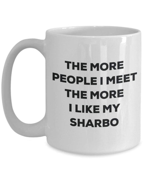 The more people I meet the more I like my Sharbo Mug