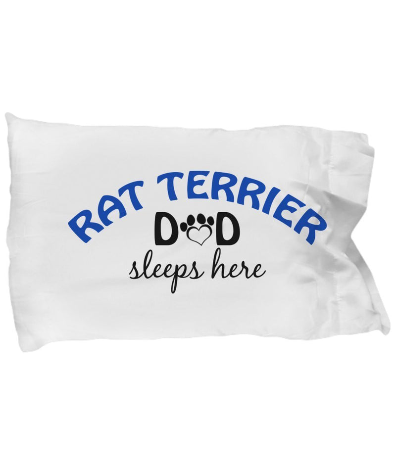 DogsMakeMeHappy Rat Terrier Mom and Dad Pillowcases (Dad)