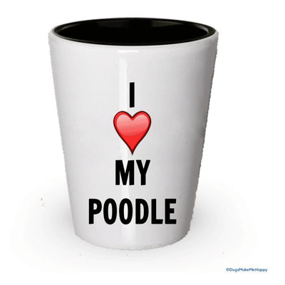 I Love My Poodle Verre à liqueur – caniche Amant cadeaux White Exterior and Black Interior