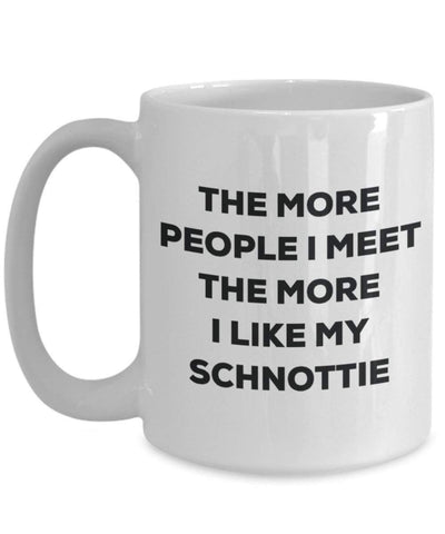 The more people i meet the more i Like My Schnottie mug – Funny Coffee Cup – Christmas Dog Lover cute GAG regalo idea 15oz Infradito colorati estivi, con finte perline