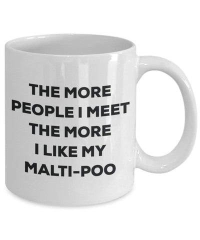 The more people I meet the more I like my Malti-poo Mug