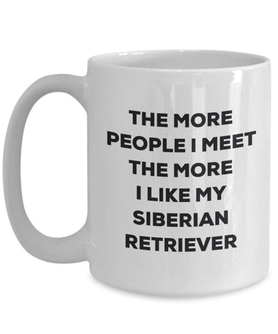 The more people i meet the more i Like My Siberian Retriever mug – Funny Coffee Cup – Christmas Dog Lover cute GAG regalo idea 11oz Infradito colorati estivi, con finte perline