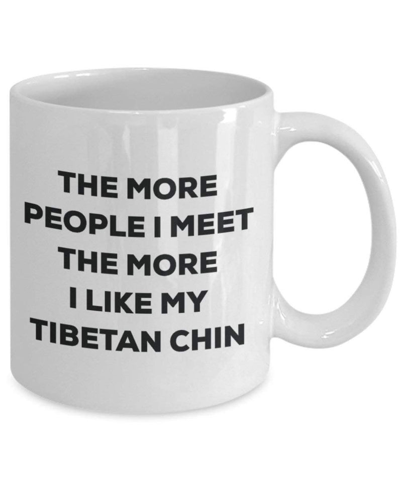 The more people i meet the more i Like My tibetano chin mug – Funny Coffee Cup – Christmas Dog Lover cute GAG regalo idea 15oz Infradito colorati estivi, con finte perline