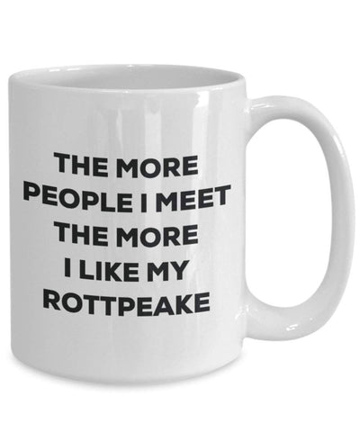 The more people I meet the more I like my Rottpeake Mug
