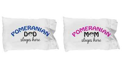DogsMakeMeHappy Pomeranian Mom and Dad Pillowcases (Couple)