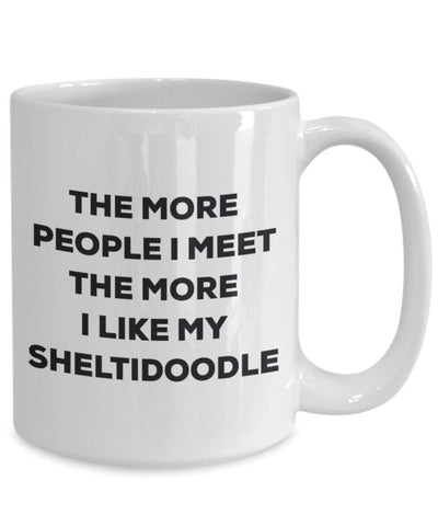 The more people I meet the more I like my Sheltidoodle Mug