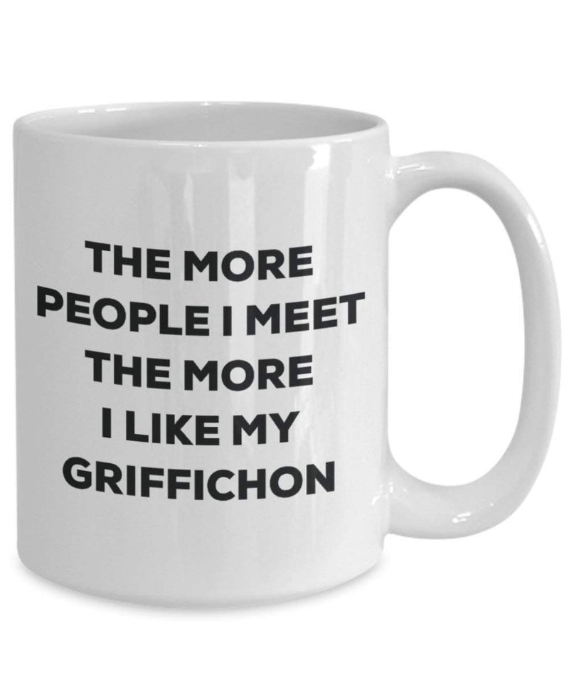 The more people I meet the more I like my Griffichon Mug