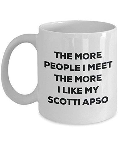 The More People I Meet The More I Like My Scotti Apso Mug