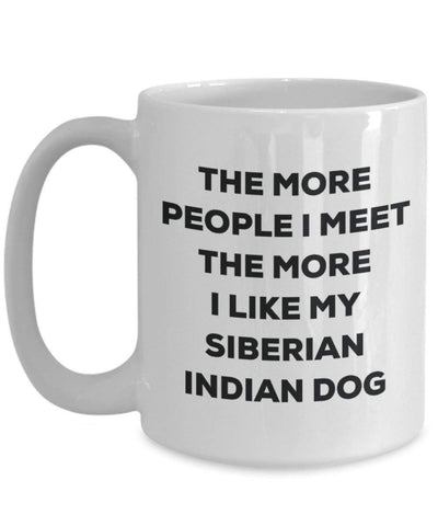 The more people i meet the more i Like My Siberian indiano Dog mug – Funny Coffee Cup – Christmas Dog Lover cute GAG regalo idea 15oz Infradito colorati estivi, con finte perline