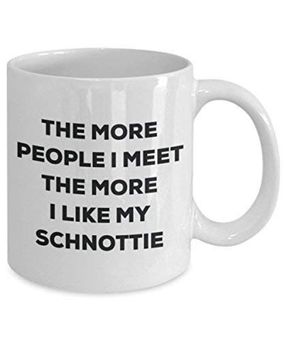 The more people i meet the more i Like My Schnottie mug – Funny Coffee Cup – Christmas Dog Lover cute GAG regalo idea 15oz Infradito colorati estivi, con finte perline