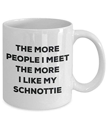 The more people i meet the more i Like My Schnottie mug – Funny Coffee Cup – Christmas Dog Lover cute GAG regalo idea 15oz Infradito colorati estivi, con finte perline