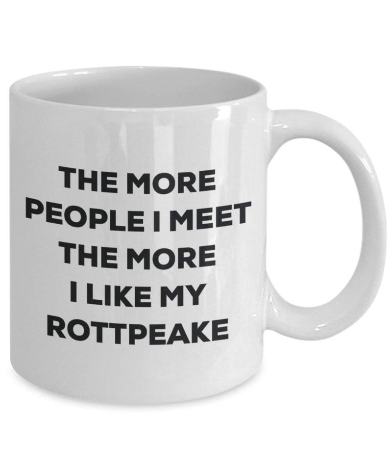 The more people I meet the more I like my Rottpeake Mug